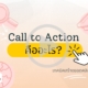 Call to Action คืออะไร?